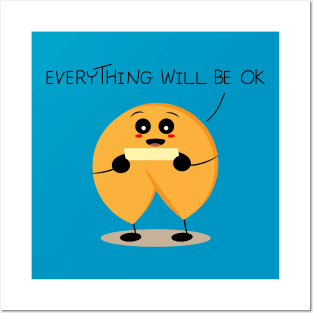 Everything will be ok Posters and Art